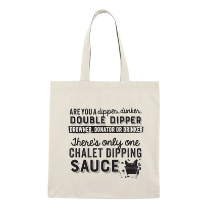 Chalet Sauce Tote Bag